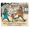 What Happens on Wednesdays by Lauren Castillo