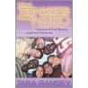 What Teenagers Really Need by Tara Ramsey