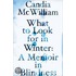 What To Look For In Winter