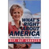 What's Right about America door Kay Granger