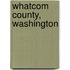 Whatcom County, Washington