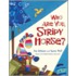 Who Are You, Stripy Horse?
