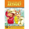 Who's in Love With Arthur? door Vivienne Brown