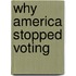 Why America Stopped Voting