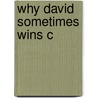 Why David Sometimes Wins C door Marshall Ganz
