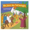 Wie Jesus den Tod besiegte by Reinhard Abeln
