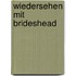 Wiedersehen mit Brideshead