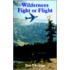 Wilderness Fight or Flight