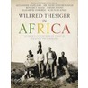 Wilfred Thesiger In Africa door Alexander Maitland
