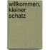 Willkommen, kleiner Schatz