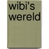 Wibi's Wereld