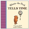 Winnie-The-Pooh Tells Time door Alan Alexander Milne