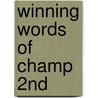 Winning Words of Champ 2nd door Larry Bielat