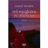 Wo das Glück zu Hause ist door Lesley Pearse