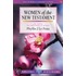 Women Of The New Testament