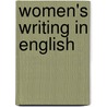 Women's Writing In English door Anthea Trodd