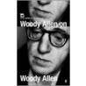 Woody Allen On Woody Allen door Woody Allen