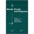 Words, Proofs And Diagrams