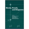 Words, Proofs And Diagrams door Dave Barker-plummer