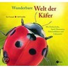 Wunderbare Welt der Käfer by Sue Unstead