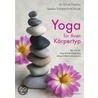 Yoga für Ihren Körpertyp by David Frawley