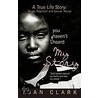 You Haven't Heard My Story door Joan Clark