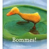 Bommes! door J. Simmons