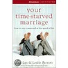 Your Time-Starved Marriage door Leslie Parrott