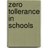 Zero Tollerance In Schools