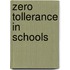 Zero Tollerance In Schools