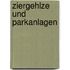 Ziergehlze Und Parkanlagen