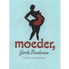 Moeder door Gerda Dendooven