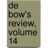 de Bow's Review, Volume 14 door Project Making Of Ameri