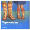 Topmoeders door Salem Samhoud