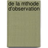 de La Mthode D'Observation by P.A. Dufau