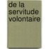 de La Servitude Volontaire