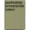 Jaarboekje Onroerende Zaken by W.J.A. Ambergen