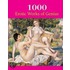 1000 Erotic Works of Genius