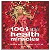 1001 Little Health Miracles door Esme Floyd