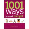 1001 Ways to Meet Mr. Right door Elizabeth Shimer