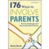 176 Ways to Involve Parents door Betty Boult