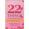 22 Things A Woman Must Know door Rudy Simone