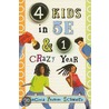 4 Kids in 5e & 1 Crazy Year door Virginia Frances Schwartz