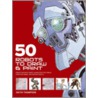 50 Robots To Draw And Paint by Keith Thompson