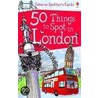 50 Things To Spot In London door Rob Lloyd Jones