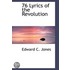 76 Lyrics Of The Revolution