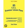 85 Esl Grammar Lesson Plans door Grant Panter