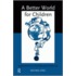 A Better World for Children