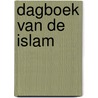 Dagboek van de islam by E. Choho