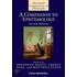 A Companion to Epistemology